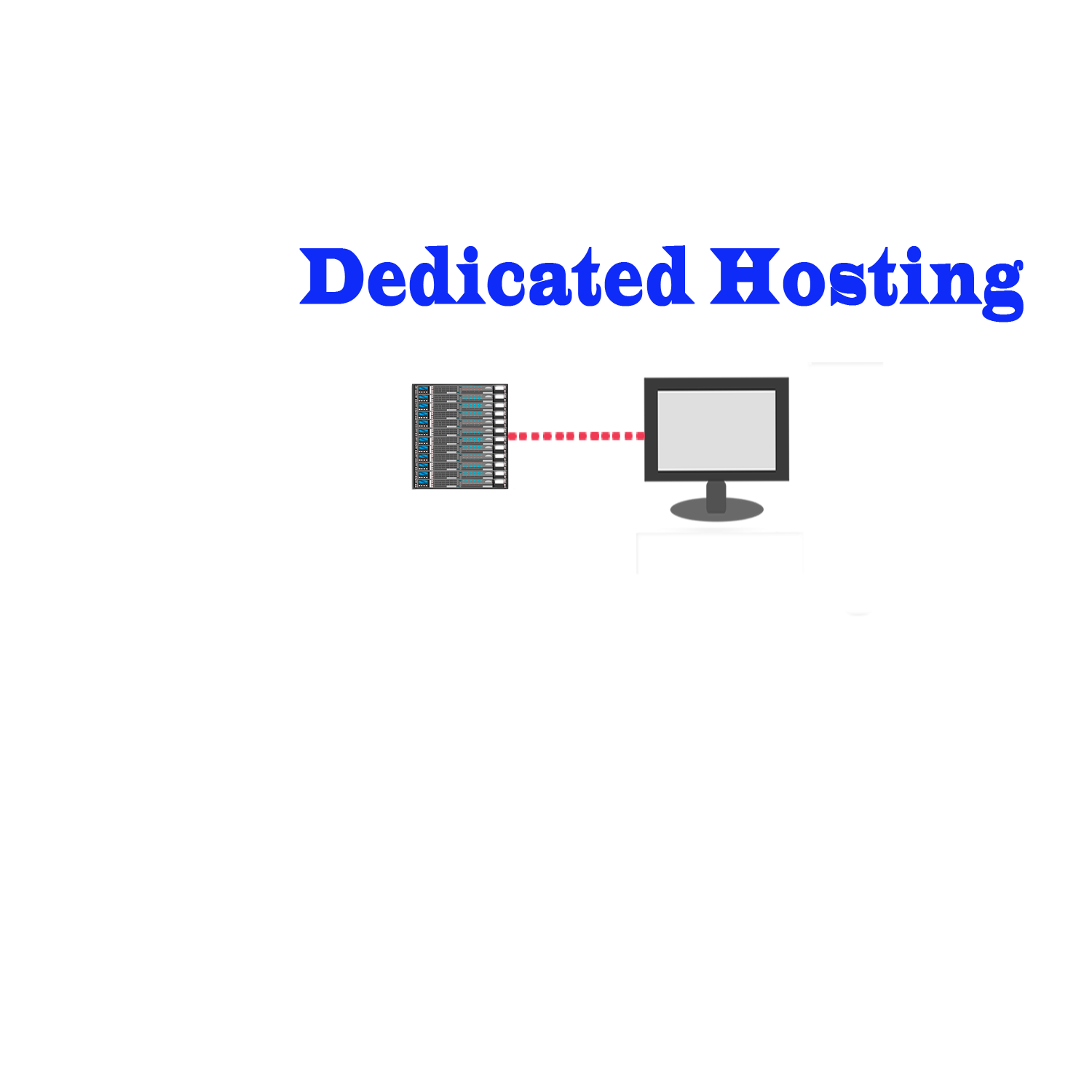 Dedicated Hosting